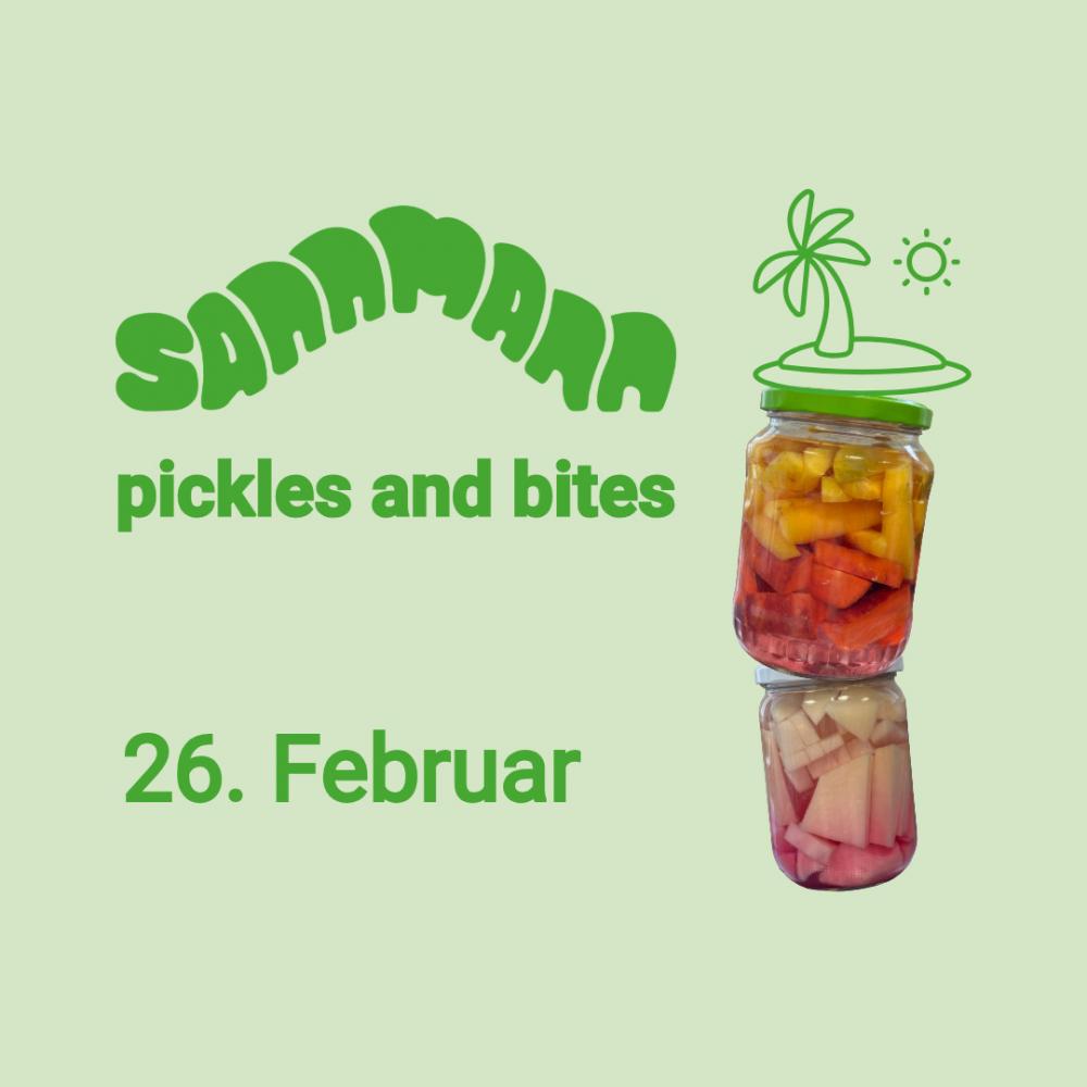 Pickles and Bites - Workshop und Snacks im Island 26.02.